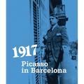 1917: Picasso in Barcelona - Hardcover