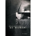 Delilah, My Woman - Hardcover
