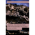 Digital Technologies for Sustainable Futures: Promises and Pitfalls - Paperback