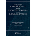 Modern Cryptography with Proof Techniques and Implementations - Paperback