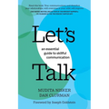 Let's Talk: An Essential Guide to Skillful Communication - Paperback