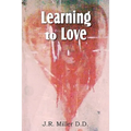 Learning to Love - Paperback