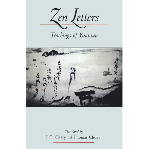 Zen Letters: Teachings of Yuanwu - Paperback