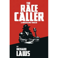 The Race Caller: A british horse racing thriller - Paperback