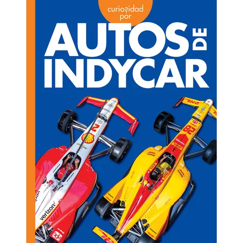 Curiosidad Por Los Autos Indycar - Paperback