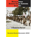 Michigan Indian Boarding School Survivors Speak Out: A Narrative History - Paperback