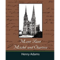 Mont-Saint-Michel and Chartres - Paperback