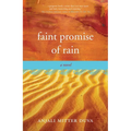 Faint Promise of Rain - Paperback