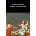The Philosophical Salon: Speculations, Reflections, Interventions - Paperback