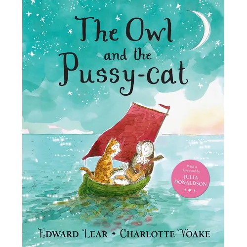 The Owl and the Pussy-Cat - Hardcover