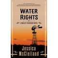 Water Rights: A Marley Dearcorn Novel - Paperback