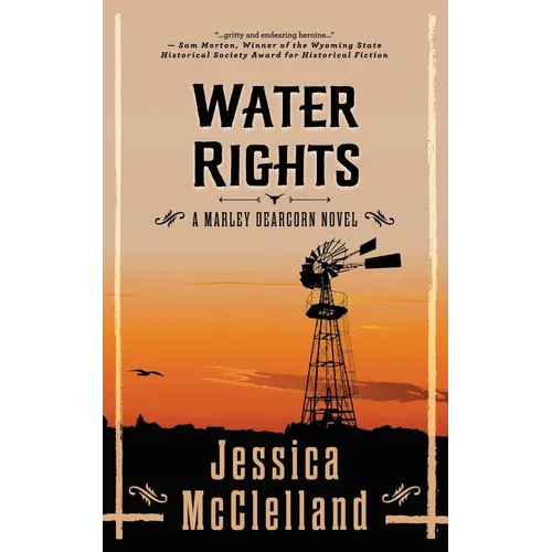 Water Rights: A Marley Dearcorn Novel - Paperback