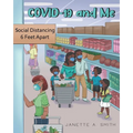 Covid-19 and Me - Paperback