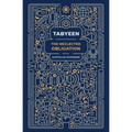 Tabyeen: The Neglected Obligation - Paperback