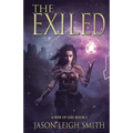The Exiled: A Web of Lies Book 1 - Paperback