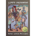 Life's Prisoners - Paperback