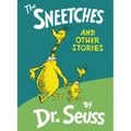 The Sneetches: And Other Stories - Hardcover