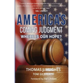 America's Coming Judgment: Where is Our Hope? - Paperback