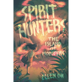 Spirit Hunters #2: The Island of Monsters - Paperback