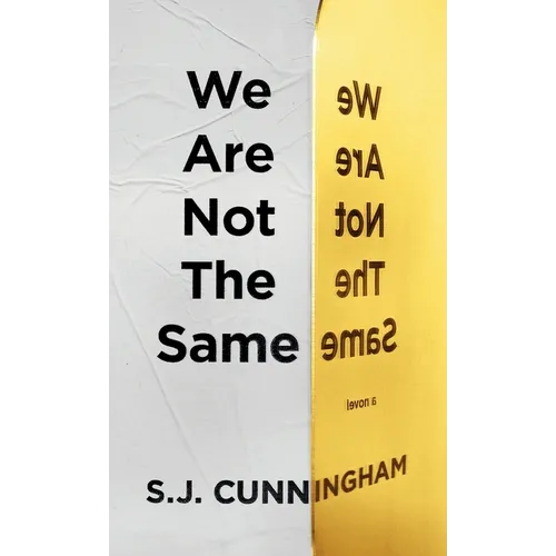 We Are Not The Same: A Contemporary Novel - Hardcover