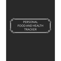 Personal Food and Health Tracker: Six-Week Food and Symptoms Diary (Black, 8x10) - Paperback