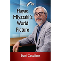 Hayao Miyazaki's World Picture - Paperback