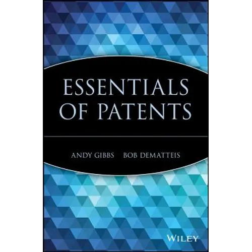 Essentials of Patents - Paperback