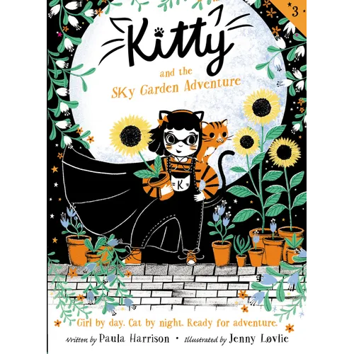 Kitty and the Sky Garden Adventure - Hardcover