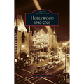 Hollywood, 1940-2008 - Hardcover