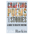 Crafting Poems and Stories: A Guide to Creative Writing - Paperback
