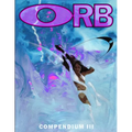 ORB Compendium Three - Paperback