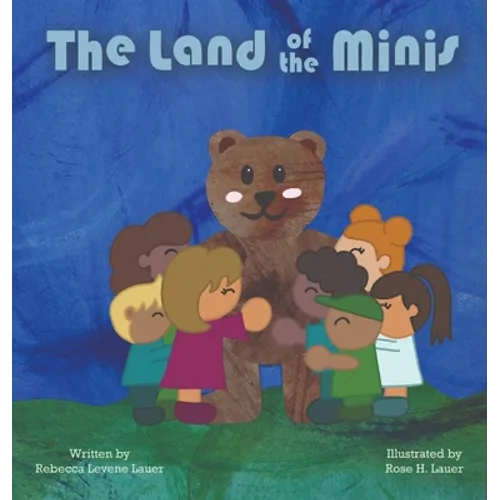 The Land of The Minis - Hardcover