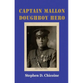 Captain Mallon: Doughboy Hero - Paperback