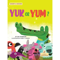 Yuk or Yum? - Library Binding