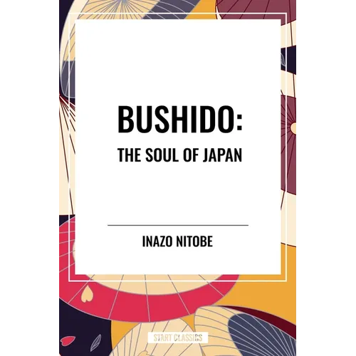 Bushido: The Soul of Japan - Paperback