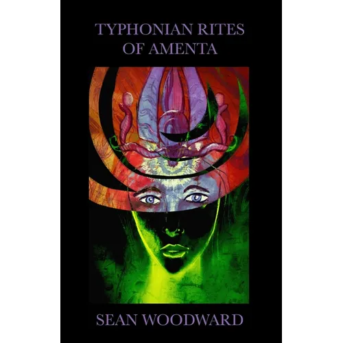 Typhonian Rites of Amenta - Paperback