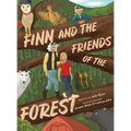 Finn and the Friends of the Forest - Hardcover