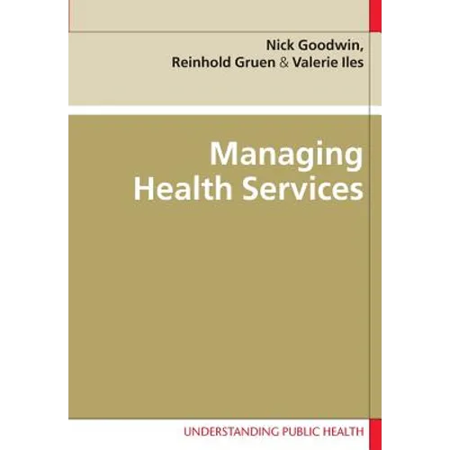 Managing Health Services - Paperback