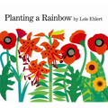 Planting a Rainbow - Hardcover