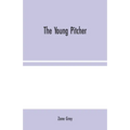 The Young Pitcher - Paperback
