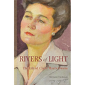 Rivers of Light: The Life of Claire Myers Owens - Paperback