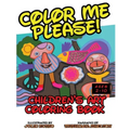 Color Me, Please: Children's Coloring Book - Paperback