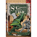 The Adventures of Sir Gawain the True, 3 - Paperback