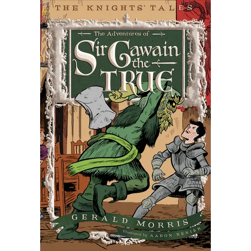 The Adventures of Sir Gawain the True, 3 - Paperback