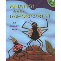 Anansi Does the Impossible: An Ashanti Tale - Paperback