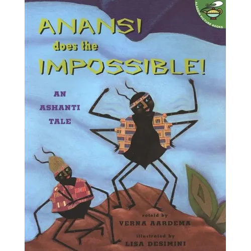 Anansi Does the Impossible: An Ashanti Tale - Paperback