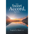 With Sweet Accord, by E.C. - Paperback