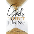 God's Perfect Timing - Hardcover