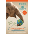 Working for Peanuts: The Project Linus Story - Paperback