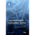 Layered Double Hydroxides (LDHs) - Hardcover